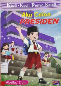 Image of Aku calon Presiden