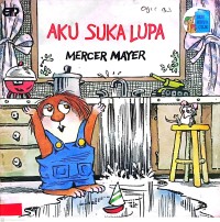 Image of Aku Suka Lupa