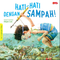Image of Hati Hati dengan sampah