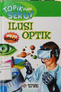Image of ilusi optik : topik paling seru