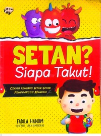 Image of Setan Siapa Takut!