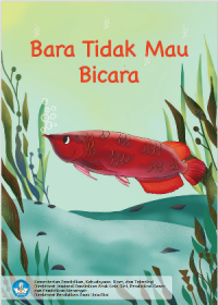 Bara Tidak Mau Bicara