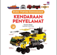 Buku Pintar Kendaraan : Kendaraan Penyelamat