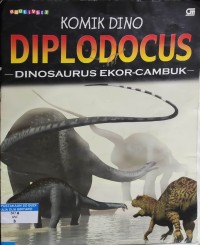 Diplodocus : Dinosaurus ekor cambuk