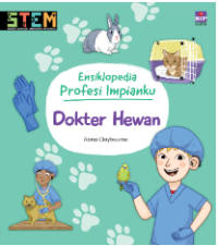 Ensiklopedia Profesi : Dokter Hewan