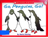 Go, Penguin, Go!