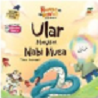 Hewan-Hewan Dalam Al Qur'an : Ular Mukjizat Nabi Musa