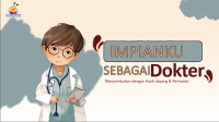 Impianku sebagai Dokter