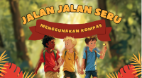 Jalan-jalan Seru Menggunakan Kompas