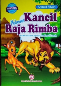 Kancil Melawan Raja Rimba