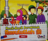 Kecil-Kecil Berakhlak Rasulullah Jilid 2