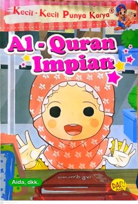 Kecil-Kecil Punya Karya: Al-Qur'an Impian