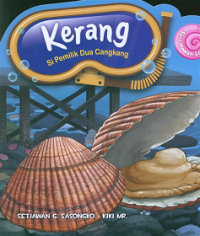Kerang : Si Pemilik Dua Cangkang