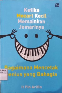 Ketika Mozart kecil memainkan jemarinya