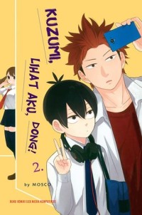 Kuzumi Lihat Aku Dong! 2