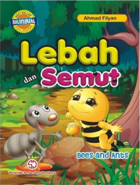 Lebah dan Semut