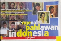 Mengenal Pahlawan Indonesia