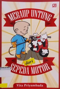 Meraup Untung Dari Sepeda Motor