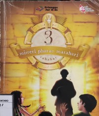 Misteri Pharao Matahari ; sahabat