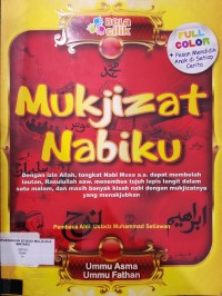 Mukjizat Nabiku