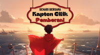Sehari Bersama Kapten Cilik Pemberani
