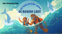 Seri Penyelam Cilik : Petualangan Seru Di bawah Lau