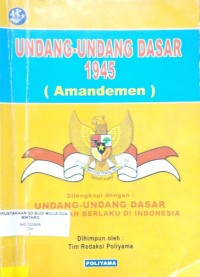 Undang - Undang Dasar 1945 ( Amandemen )