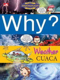 Why?  Weather : Cuaca
