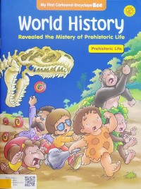 World History Revealed The Mistery of Prehistoric Life